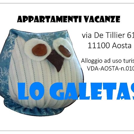 Lo Galetas - Alloggio Ad Uso Turistico-Vda-Lt-Aosta-0100 Exteriör bild